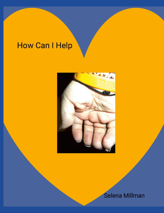 Kniha How Can I Help Selena Millman