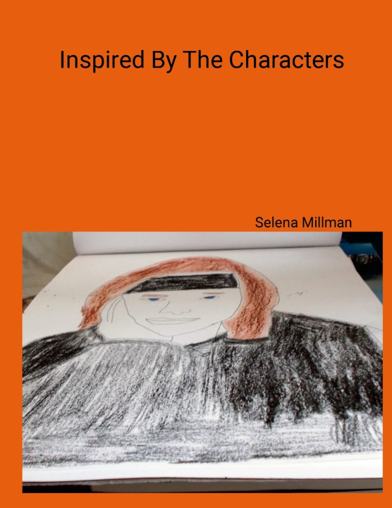 Knjiga Inspired By The Characters Selena Millman