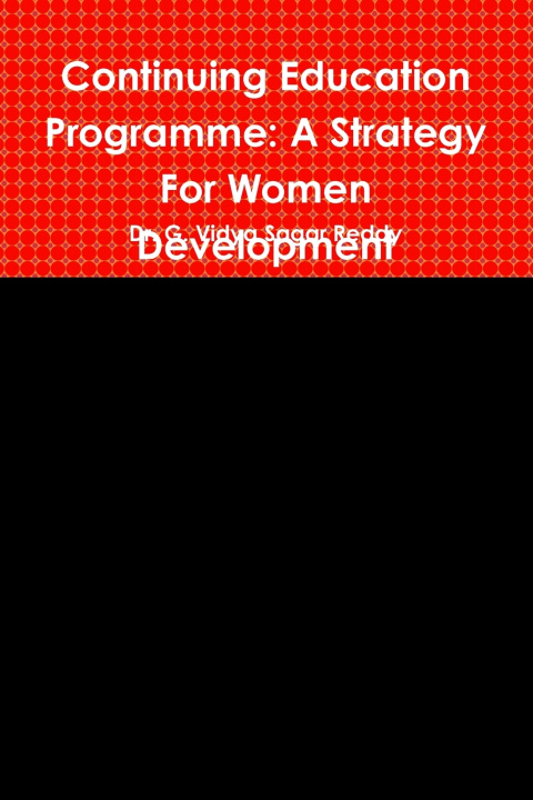Kniha Continuing Education Programme Dr. G. Vidya Sagar Reddy