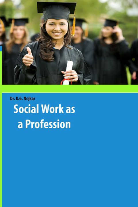 Kniha SOCIAL WORK AS A PROFESSION Dr. D.G. Nejkar