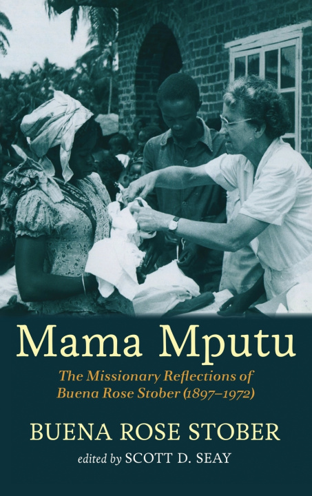 Kniha Mama Mputu Buena Rose Stober