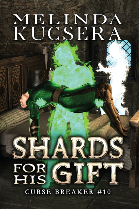 Kniha Shards For His Gift Melinda Kucsera