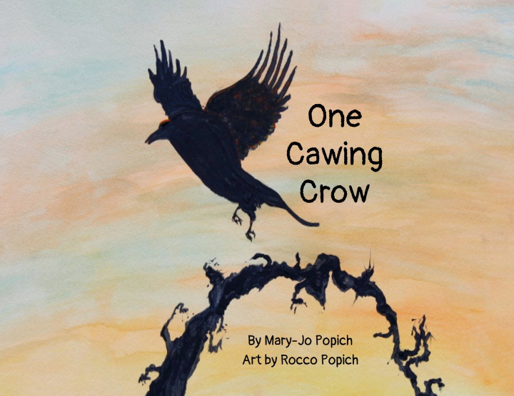 Kniha One Cawing Crow Mary - Jo Popich