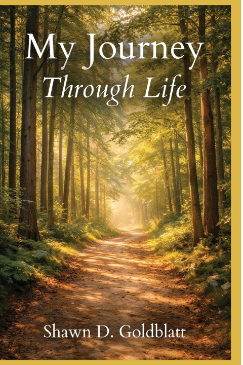 Knjiga My Journey Through Life Shawn Doherty Goldblatt