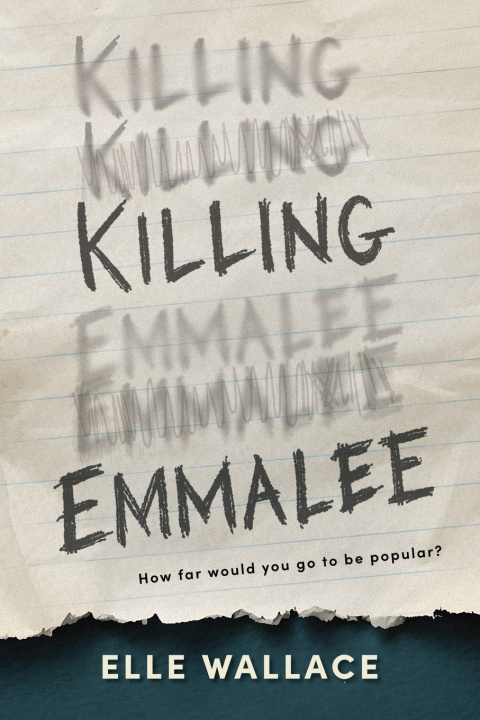 Knjiga Killing Emmalee Elle Wallace