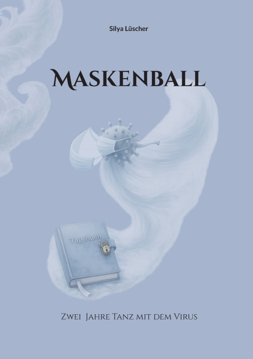 Knjiga Maskenball Silya Lüscher