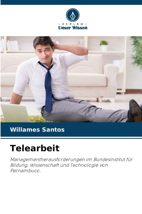 Kniha Telearbeit Willames Santos