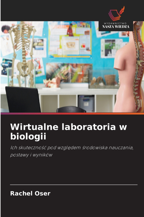 Knjiga Wirtualne laboratoria w biologii Rachel Oser