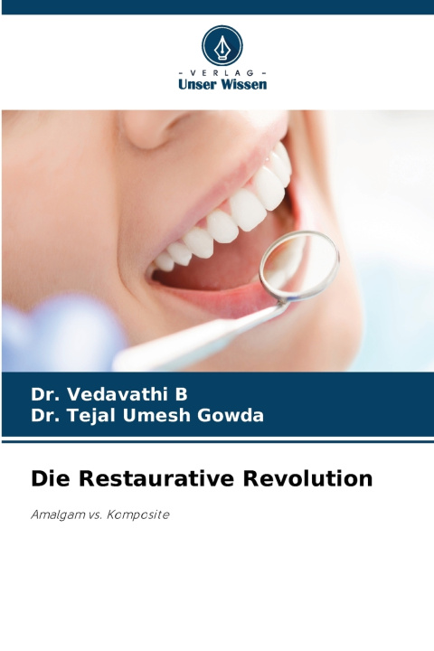 Knjiga Die Restaurative Revolution Dr. Vedavathi B