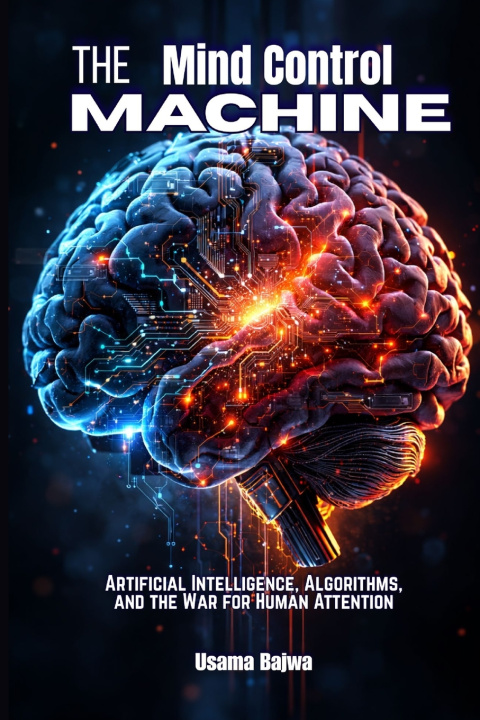 Knjiga The Mind Control Machine Usama Bajwa