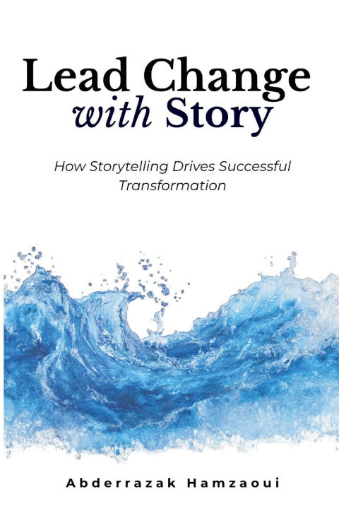 Buch Lead Change with Story abderrazak hamzaoui