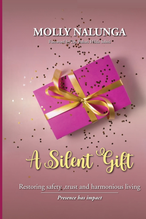 Knjiga A Silent Gift Molly Nalunga