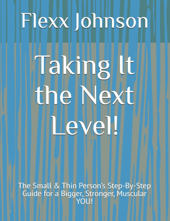 Kniha Taking It the Next Level! Flexx Johnson