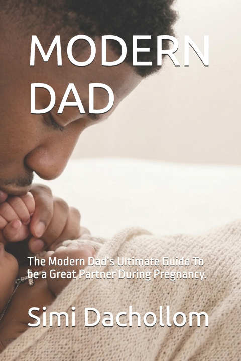 Kniha MODERN DAD Simi Stephanie Dachollom