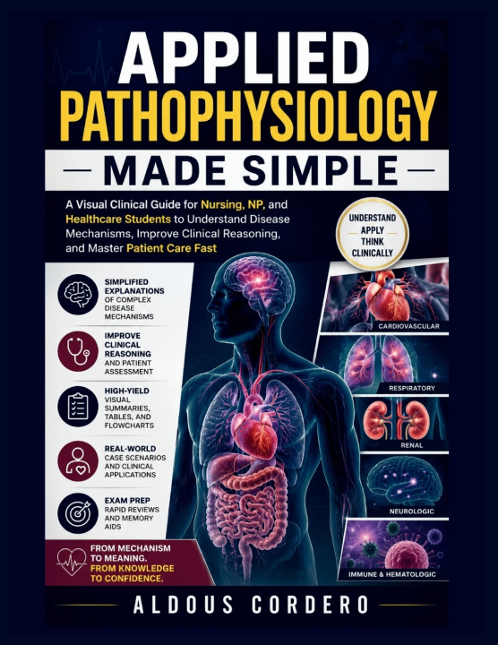 Kniha APPLIED PATHOPHYSIOLOGY MADE SIMPLE ALDOUS CORDERO