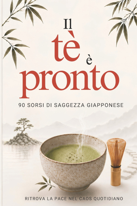 Knjiga IL Tè è Pronto Yuko Suyamori