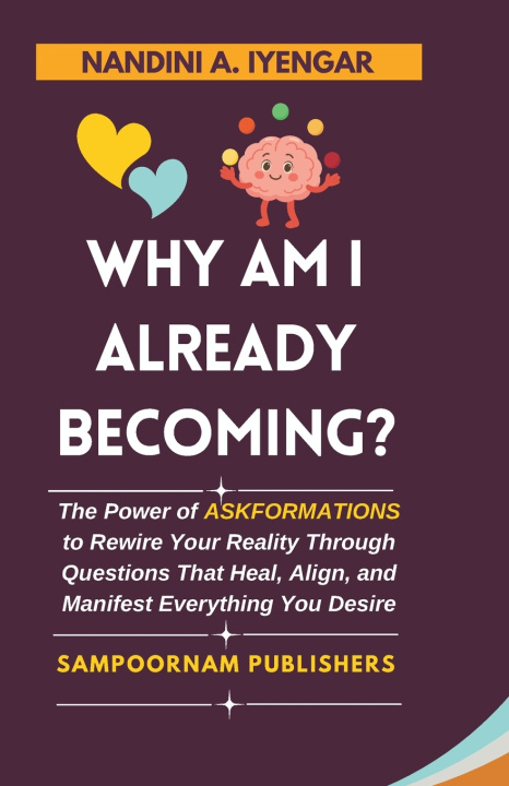 Libro Why Am I Already Becoming? Nandini A. Iyengar