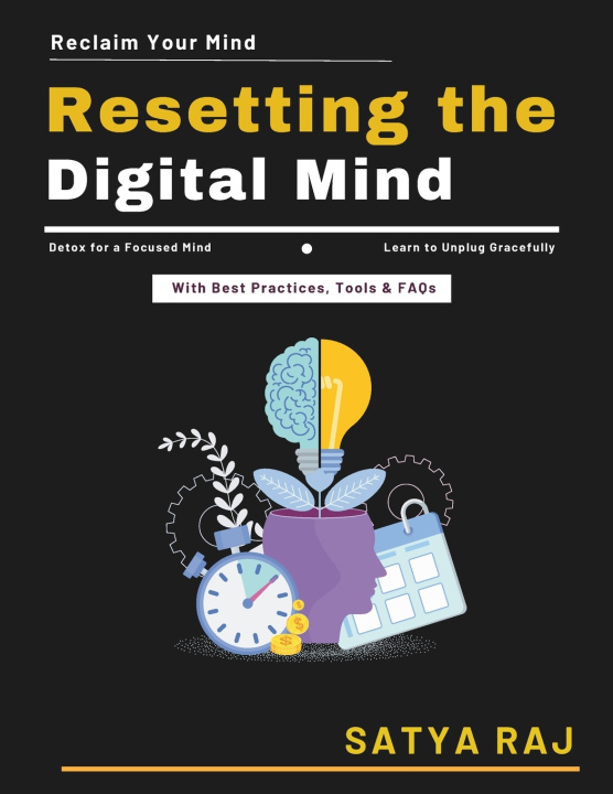 Kniha Resetting the Digital Mind SATYA RAJ