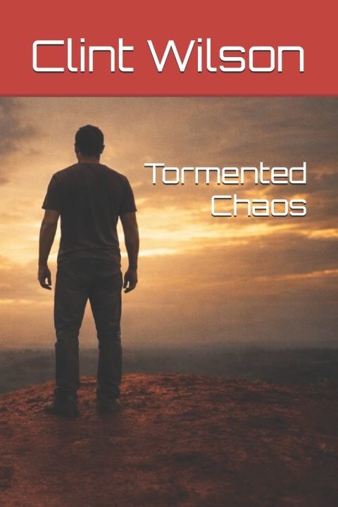 Kniha Tormented Chaos Clint Wilson