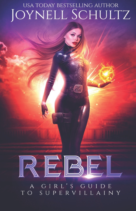 Kniha Rebel Joynell Schultz