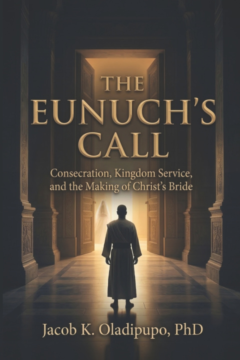 Kniha The Eunuch's Call Jacob Oladipupo