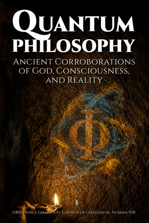 Kniha Quantum Philosophy HRH Prince Gharios El ... Al-NuMan VIII