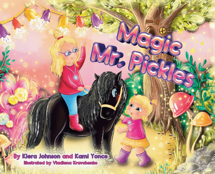 Kniha Magic Mr Pickles Kiera Johnson