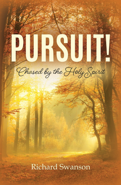 Kniha PURSUIT! Richard Swanson