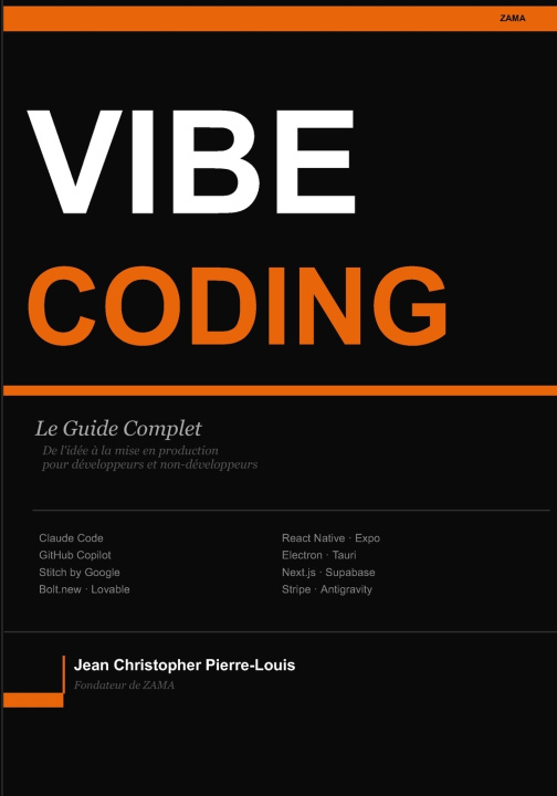 Kniha Le Guide Complet du Vibe Coding Jean Christopher Pierre-Louis