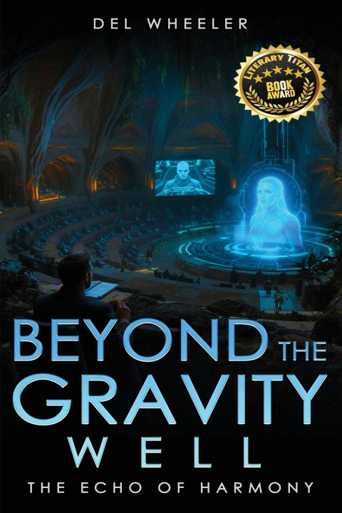 Knjiga Beyond the Gravity Well Del Wheeler