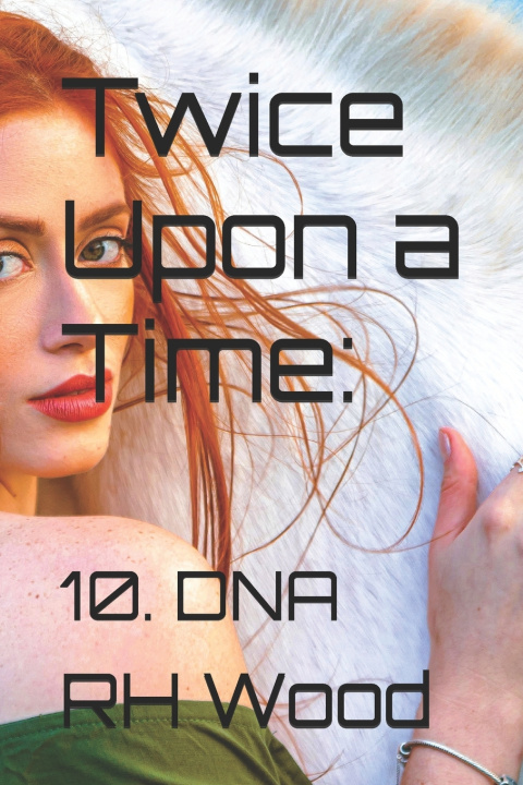 Buch Twice Upon a Time RH Wood