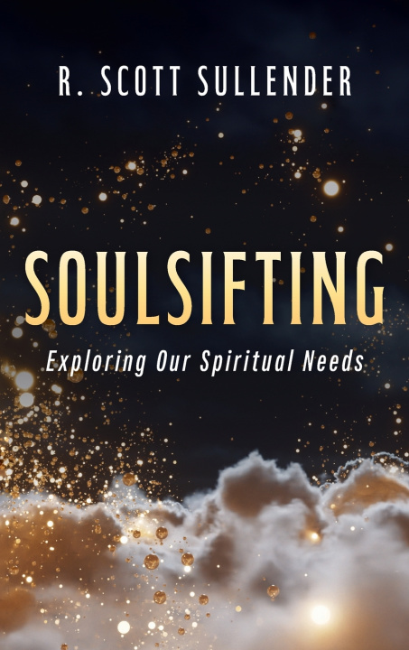 Kniha SoulSifting R. Scott Sullender