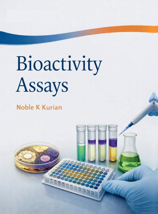 Kniha Bioactivity Assays Noble K Kurian