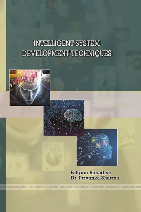 Kniha INTELLIGENT SYSTEM DEVELOPMENT TECHNIQUES Falguni Ranadive