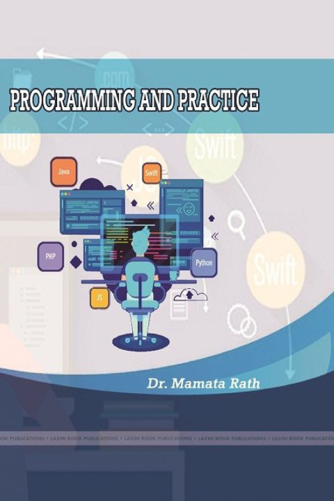 Knjiga PROGRAMMING AND PRACTICE Dr. Mamata Rath