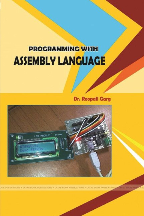 Knjiga PROGRAMMING WITH ASSEMBLY LANGUAGE Dr. Roopali Garg