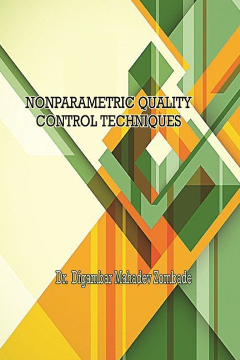 Kniha NONPARAMETRIC QUALITY CONTROL TECHNIQUES Dr. Zombade Digambar Mahadev