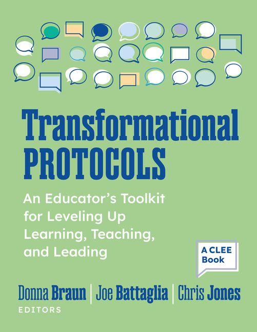 Kniha Transformational Protocols – An Educator`s Toolkit for Leveling Up Learning, Teaching, and Leading Donna Braun