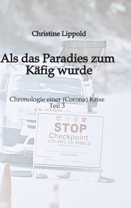 Boek Als das Paradies zum Käfig wurde Christine Lippold