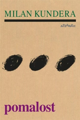 Book Pomalost Milan Kundera