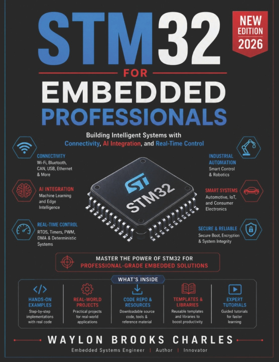 Kniha STM32 FOR EMBEDDED PROFESSIONALS Waylon brooks Charles