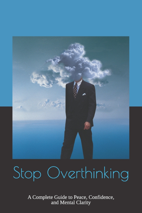 Knjiga Stop Overthinking Vishal Mehta