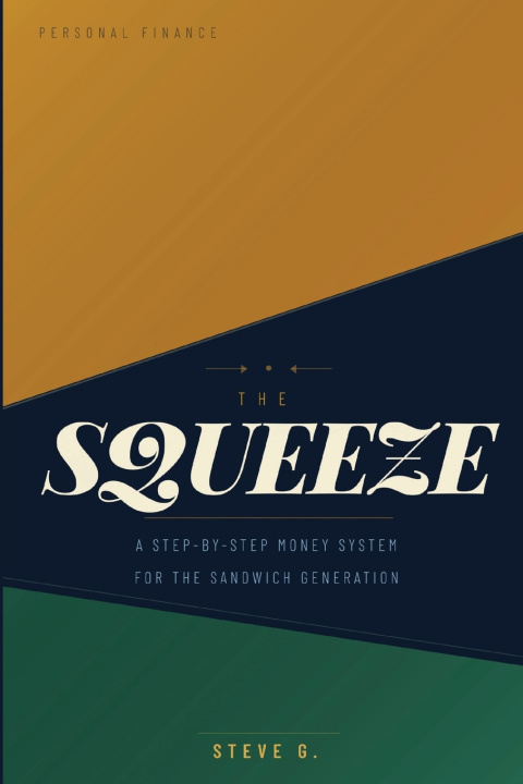Kniha THE SQUEEZE Steve G