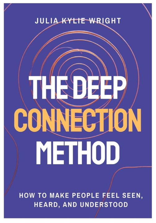 Kniha The Deep Connection Method Julia Kylie Wright