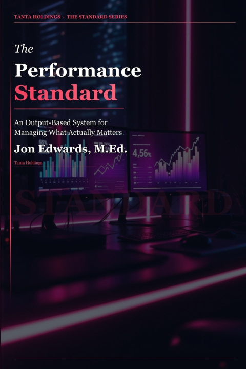 Kniha The Performance Standard Jon Edwards