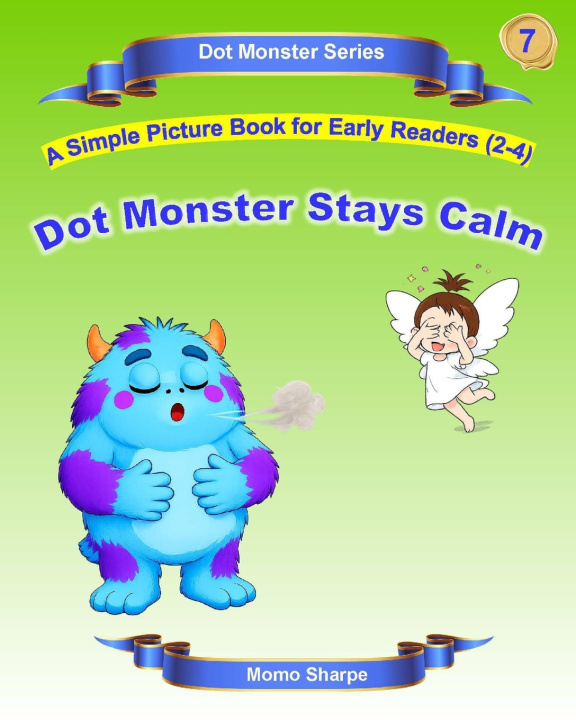 Kniha Dot Monster Keeps Calm Momo Sharpe