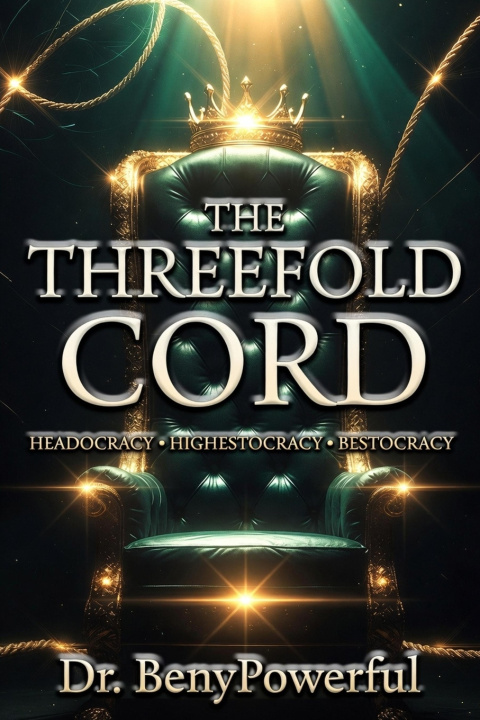 Knjiga THE THREEFOLD CORD DR BENYPOWERFUL