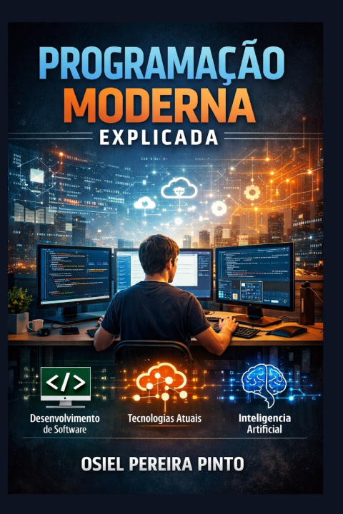 Knjiga Programação Moderna Explicada OSIEL PINTO