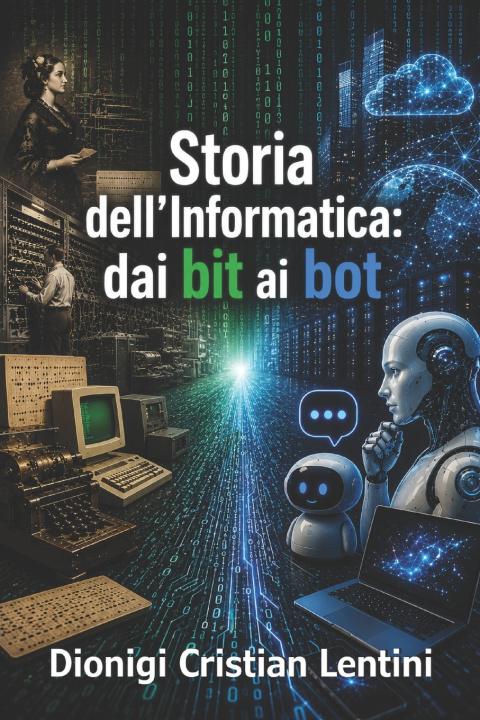 Kniha Storia dell'Informatica Dionigi Cristian Lentini