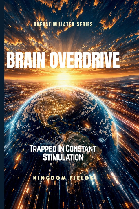 Kniha BRAIN OVERLOAD KINGDOM FIELDS